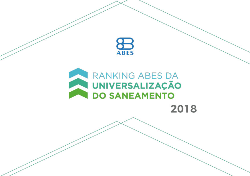 Ranking ABES da universalização do saneamento 2018