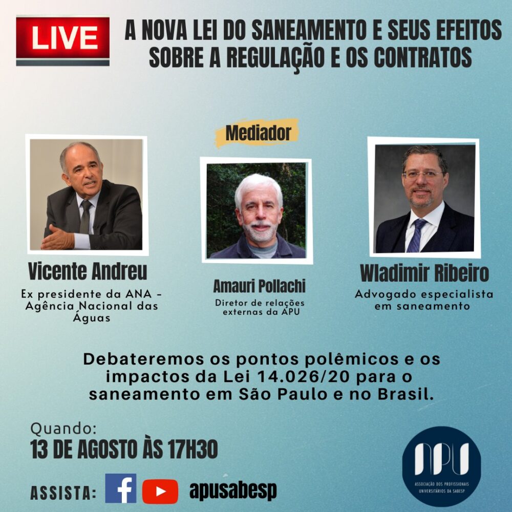 Assista – LIVE: A nova lei do saneamento e seus efeitos sobre a regulação e os contratos