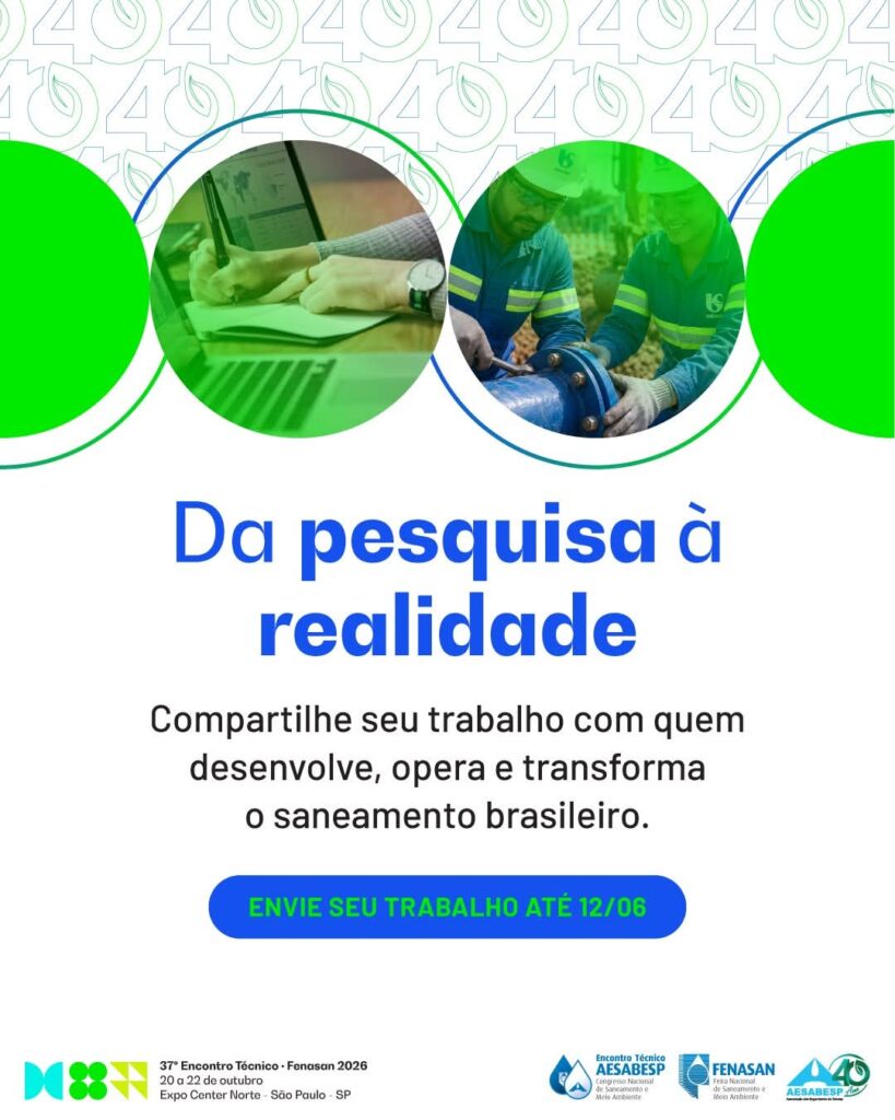 APU apoia o 37º Encontro Técnico AESabesp/Fenasan 2026: prazo para inscrição de trabalhos termina nesta sexta-feira (12)